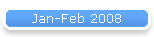 Jan-Feb 2008