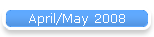 April/May 2008